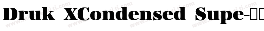 Druk XCondensed Supe字体转换